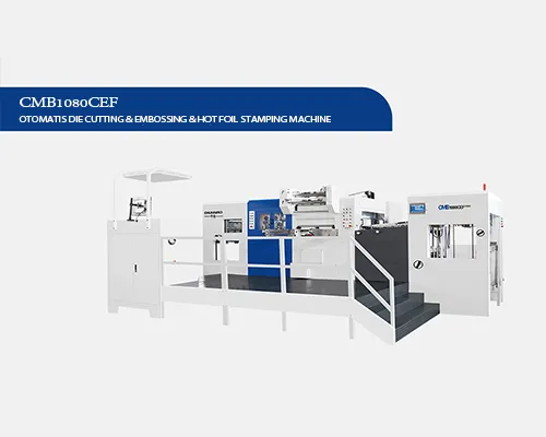 CMB1080CEF Otomatis Die Cutting & Embossing & Hot Foil Stamping Machine
