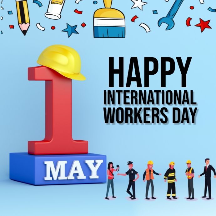 2026 International Workers’ Day.jpg