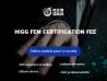 HIGG FEM certification fee